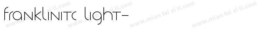 FranklinITC Light字体转换